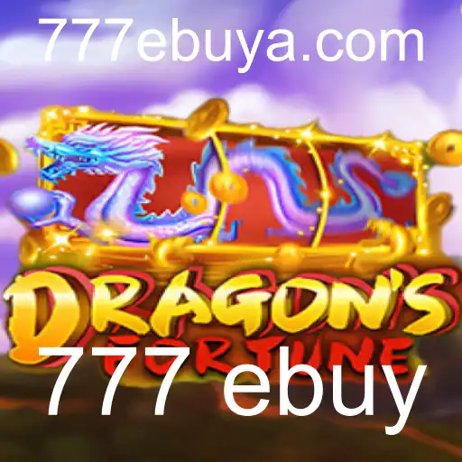 DragonFortune: Mergulhe na Aventura Mística com 777 Ebuy